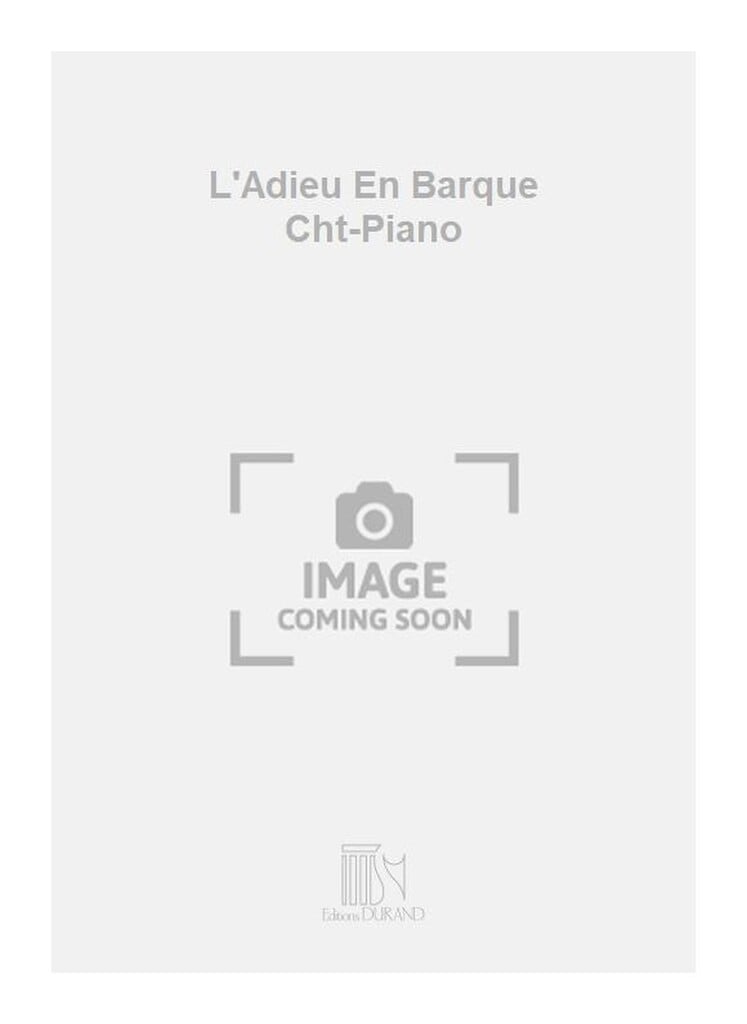 L'Adieu En Barque Cht-Piano